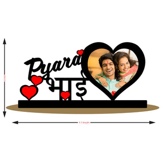 GiftsWale Pyara Bhai Table Top Stand Wooden Photo Frame | Best Gift For Birthday, Raksha Bandhan, Brother | Personalized With Your Picture - Giftswale