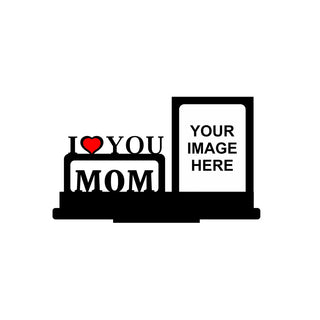 GiftsWale I Love You Mom Customized Table Top Stand Photo Frame For Anniversary And Birthday - Personalized with Couple, Friend, Husband, Wife (Mom)